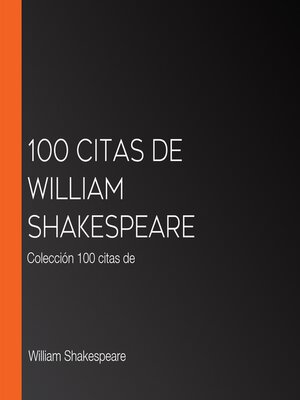 cover image of 100 citas de William Shakespeare